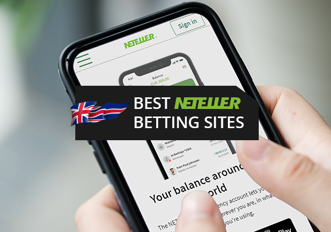 The Best Neteller Bookmakers in the UK
