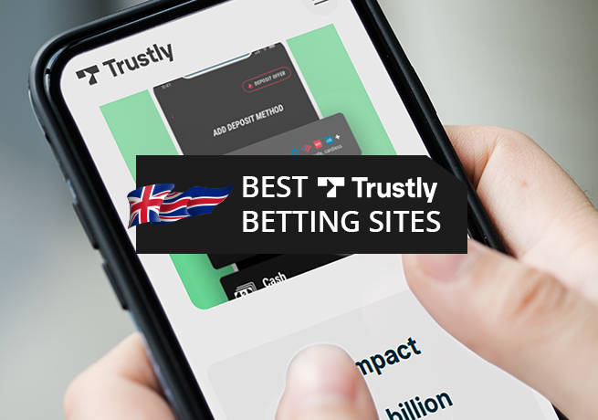 The Best Trustly Bookmakers in the UK