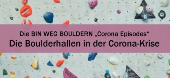 Die Boulderhallen in der Corona-Krise - ein Podcast