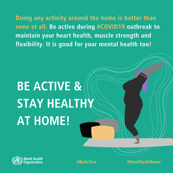 Mit der Kampagne #HealthyAtHome wirbt die WHO für körperliche und geistige Fitness auch zu Hause.